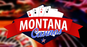 Indian casinos in Montana 